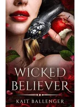Wicked Believer, Paperback/Kait Ballenger