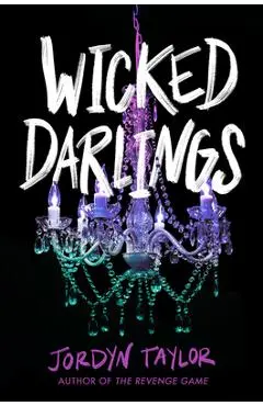 Wicked Darlings - Jordyn Taylor
