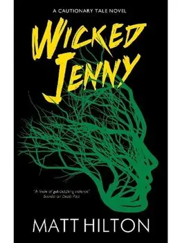 Wicked Jenny. Main, Paperback/Matt Hilton