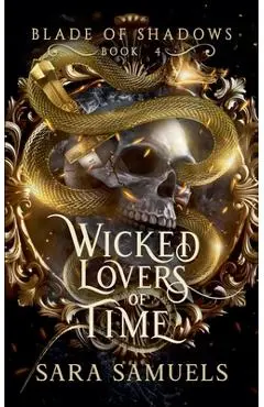 Wicked Lovers of Time - Sara Samuels