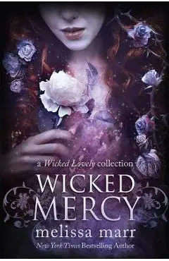 Wicked Mercy - Melissa Marr