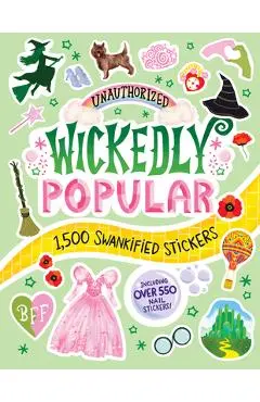 Wickedly Popular: Stickers for Your Inner Witch - Brooke O'neill