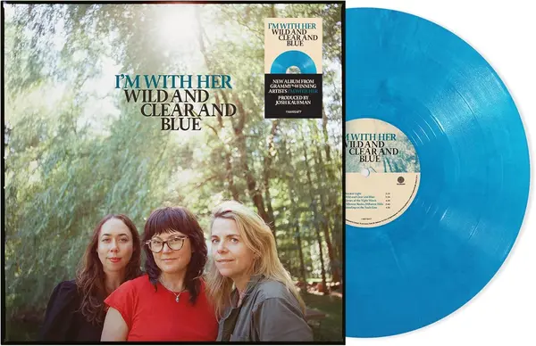 Wild And Clear And Blue (Turquouise Vinyl) | I'm With Her