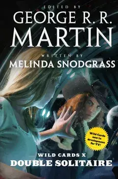 Wild Cards X: Double Solitaire, Paperback/Melinda Snodgrass