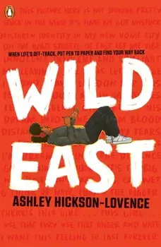 Wild East, Paperback/Ashley Hickson-Lovence
