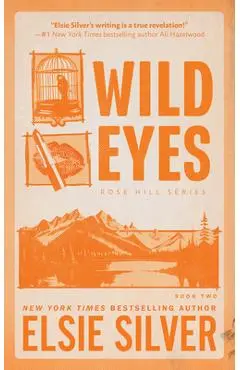 Wild Eyes - Elsie Silver