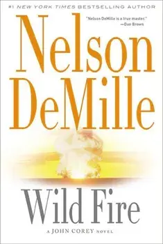 Wild Fire, Paperback/Nelson DeMille