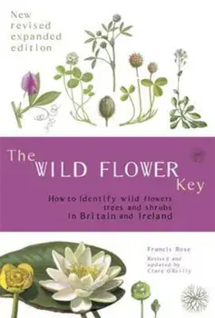 Wild Flower Key, Paperback/Francis Rose