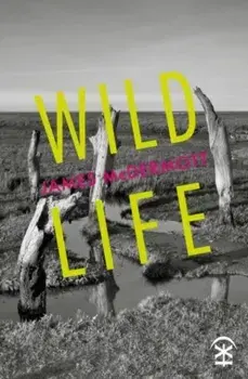 Wild Life, Paperback/James McDermott