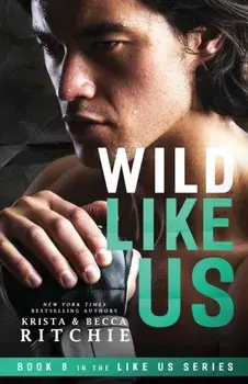 Wild Like Us, Paperback/Krista Ritchie