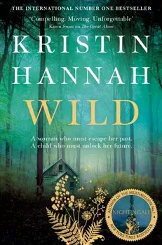 Wild, Paperback/Kristin Hannah