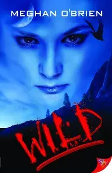 Wild, Paperback/Meghan O'Brien