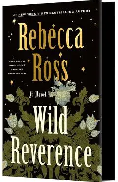 Wild Reverence - Rebecca Ross