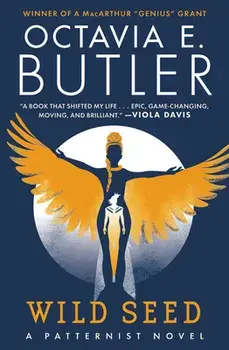 Wild Seed, Paperback/Octavia E. Butler
