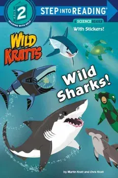 Wild Sharks!, Paperback/Chris Kratt