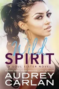 Wild Spirit, Paperback/Audrey Carlan