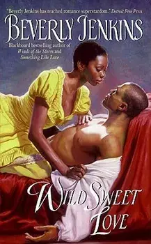 Wild Sweet Love/Beverly Jenkins