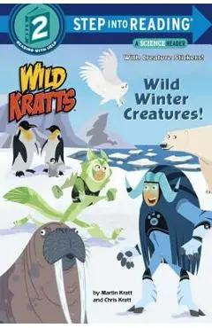 Wild Winter Creatures! (Wild Kratts) - Chris Kratt