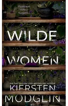 Wilde Women - Kiersten Modglin