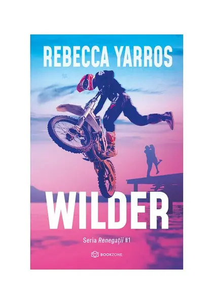 Wilder. Seria Renegatii vol. 1