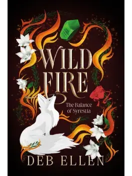 WILDFIRE, Hardback/Deb Ellen