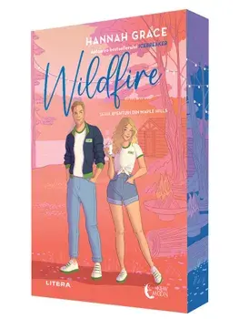 Wildfire. Seria Aventuri din Maple Hills/Hannah Grace