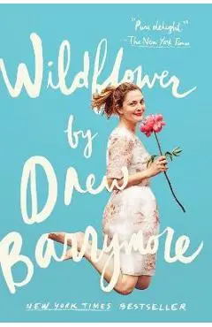 Wildflower - Drew Barrymore