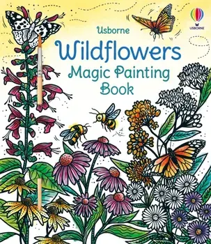 Wildflowers Magic Painting Book, Paperback/Micaela Tapsell