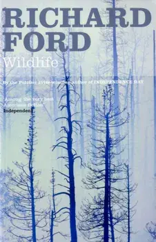 Wildlife. New ed, Paperback/Richard Ford