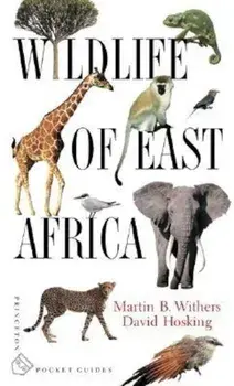 Wildlife of East Africa, Paperback/Martin B. Withers