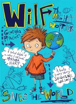 Wilf the Mighty Worrier Saves the World. Book 1, Paperback/Georgia Pritchett