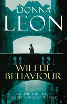 Wilful Behaviour, Paperback/Donna Leon