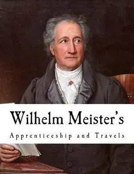 Wilhelm Meister's: Apprenticeship and Travels, Paperback/Thomas Carlyle