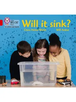 Will it sink?. Band 02a/Red a, Paperback/Clare Helen Welsh