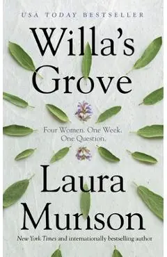 Willa's Grove - Laura Munson
