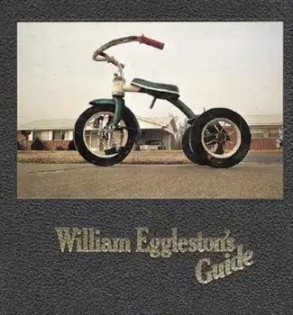 William Eggleston's Guide, Hardcover/William Eggleston