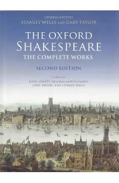 William Shakespeare: The Complete Works - Stanley Wells