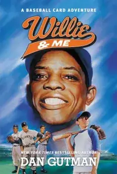 Willie & Me, Paperback/Dan Gutman