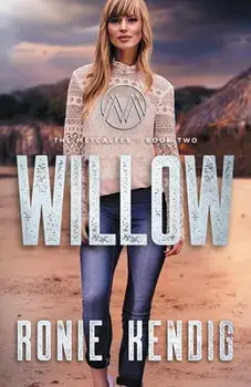 Willow, Paperback/Ronie Kendig
