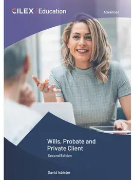 Wills, Probate and Private Client. 2 ed, Paperback/David Isbister