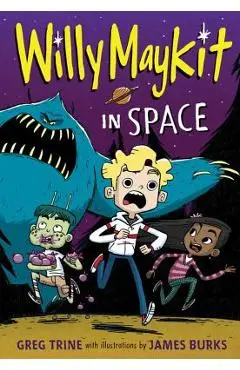 Willy Maykit in Space - Greg Trine