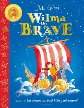 Wilma the Brave, Paperback/Ms Debi Gliori