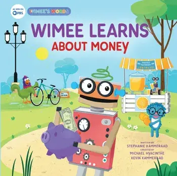 Wimee Learns About Money, Hardback/Stephanie Kammeraad
