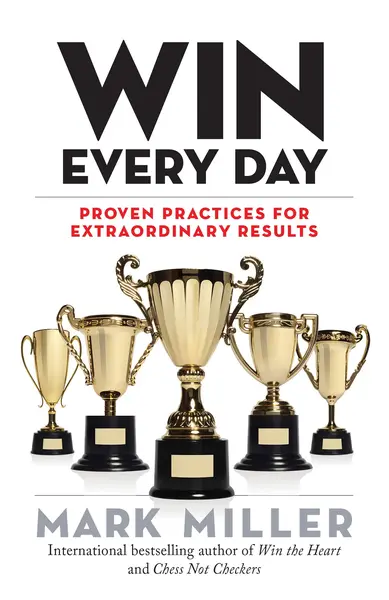 Win Every Day | Mark Miller