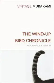 Wind-Up Bird Chronicle, Paperback/Haruki Murakami