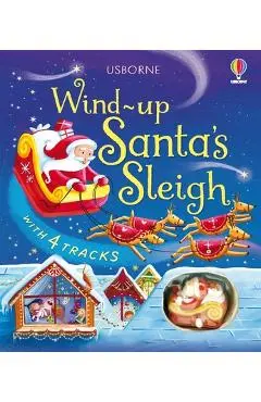 Wind-Up Santa's Sleigh Ride - Fiona Watt