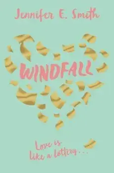 Windfall, Paperback/Jennifer E Smith