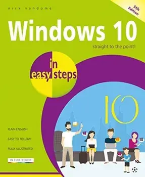 Windows 10 in Easy Steps, Paperback/Nick Vandome