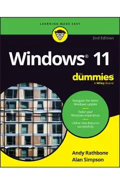 Windows 11 for Dummies, 2nd Edition - Andy Rathbone