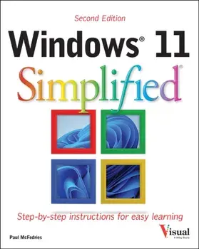 Windows 11 Simplified. 2 ed, Paperback/Paul McFedries